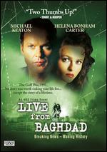 Live from Baghdad - Mick Jackson