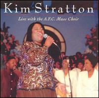 Live in Chicago with the A.F.C. Choir - Kim Stratton