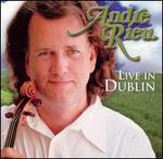 Live in Dublin - Andr Rieu