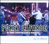 Live in Holland - Pokey Lafarge & The South City Three