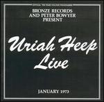 Live: January 1973 - Uriah Heep