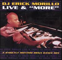 Live & More - DJ Erick Morillo