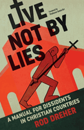 Live Not by Lies