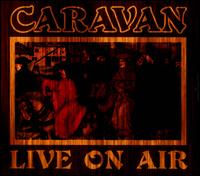 Live On Air - Caravan