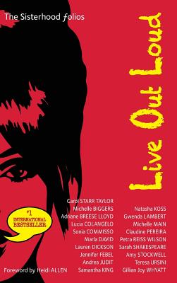 Live Out Loud - Starr Taylor, Carol (Editor)