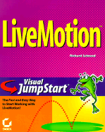 LiveMotion Visual JumpStart - Schrand, Richard H, Sr.