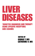 Liver Diseases: Targeted Diagnosis and Therapy Using Specific Receptors and Ligands