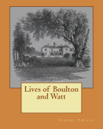 Lives of Boulton and Watt