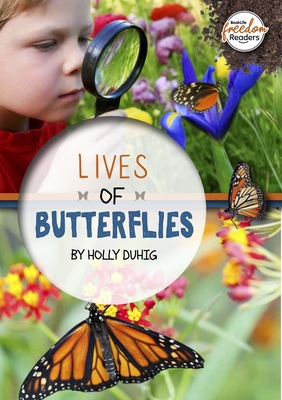 Lives of Butterflies - Duhig, Holly, and Webster-Jones, Danielle (Designer)