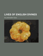 Lives of English Divines