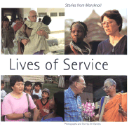 Lives of Services: Stories from Maryknoll