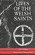 Lives of the Welsh Saints - Doble, G H, and Doble, Gilbert Hunter, and Hunter Doble, Gilbert