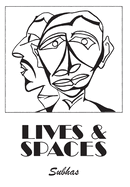 Lives & Spaces
