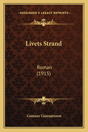 Livets Strand: Roman (1915)