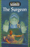 Livewire Chillers: The Surgeon