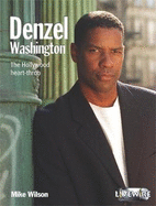 Livewire Real Lives: Denzel Washington