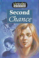 Livewire Youth Fiction Second Chance - Howden, Iris
