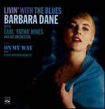 Livin' With the Blues/On My Way - Barbara Dane