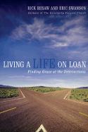 Living a Life on Loan: Finding Grace at the Intersections