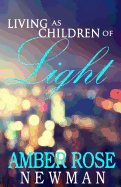Living as Children of Light