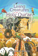 Living Creatures in the Holy Qur'an