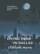 Living Dead in Dallas
