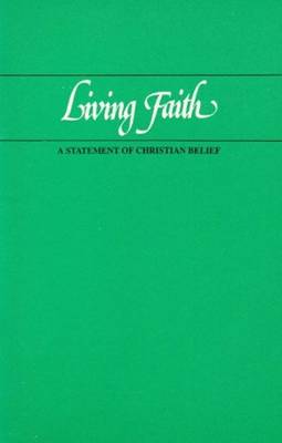 Living Faith: A Statement of Christian Belief - The Presbyterian Church in Canada