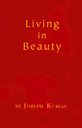 Living in Beauty: Healing Experience of Transformation