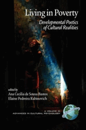 Living in Poverty: Developmental Poetics of Cultural Realities