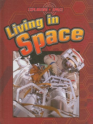 Living in Space - Baker, David, and Kissock, Heather