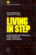 Living in Step - Roosevelt, Ruth, and Lofas, Jeannetee