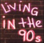 Living in the 90's [Warlock]