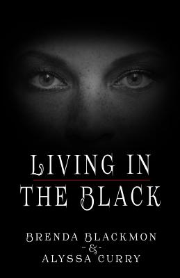 Living in the Black - Blackmon, Brenda