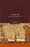 Living Law: Reconsidering Eugen Ehrlich