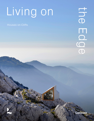 Living On The Edge: Houses on Cliffs - Toromanoff, Agata