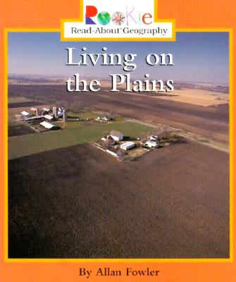 Living on the Plains - Fowler, Allan