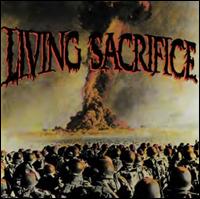 Living Sacrifice - Living Sacrifice