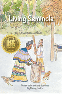 Living Seminole: 1945-1995