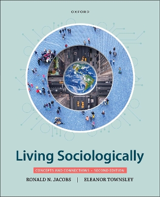 Living Sociologically: Concepts and Connections - Jacobs, Ronald N., and Townsley, Eleanor