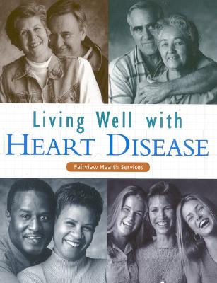 Living Well with Heart Disease - Fairview Health Services