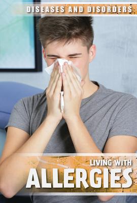 Living with Allergies - Burkhart, Juliana