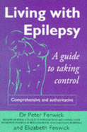 Living with Epilepsy: A Guide to Taking Control