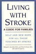 Living with Stroke: A Guide for Families