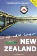 Living & Working in New Zealand: A Survival Handbook