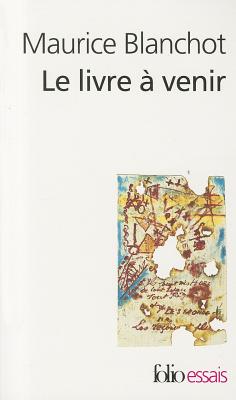 Livre a Venir - Blanchot, Maurice, Professor