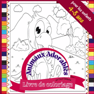 Livre de coloriage Animaux Adorable pour les enfants 4 ? 8 ans: Livre de coloriage amusant pour colorier les animaux sauvages et de la ferme, 72 pages, livre de poche 8.5*8.5 pouces.