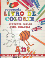 Livro de Colorir Portugu?s - Ingl?s I Aprender Ingl?s Para Crian?as I Pintura E Aprendizagem Criativas