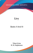 Livy: Books II And III