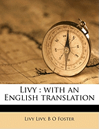 Livy: With an English Translation... Volume 2