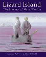 Lizard Island: The Journey of Mary Watson